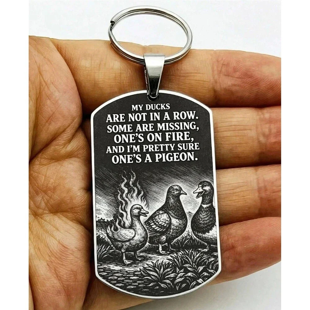 Funny Joke Quote Duck Missing Fire Pigeon Stainless Keychain Meme Emoji Laugh